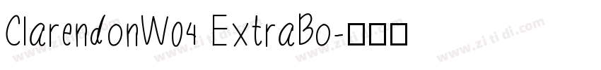 ClarendonW04 ExtraBo字体转换